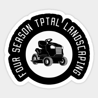 Four season total landscaping Sticker